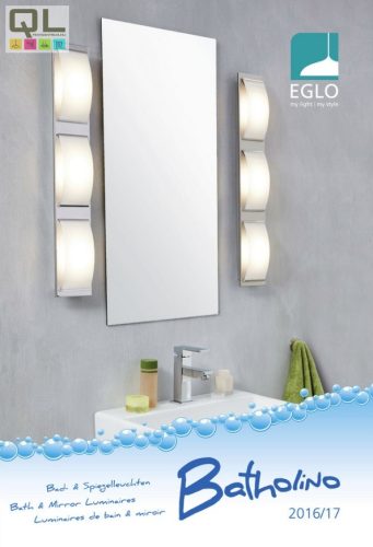 EGLO Fürdőszoba katalógus 2017     !!! kifutott termék, már nem rendelhető !!!