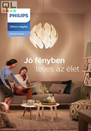 PHILIPS Otthoni világítás 2016 katalógus - !!!A termék értékesítése megszűnt!!!