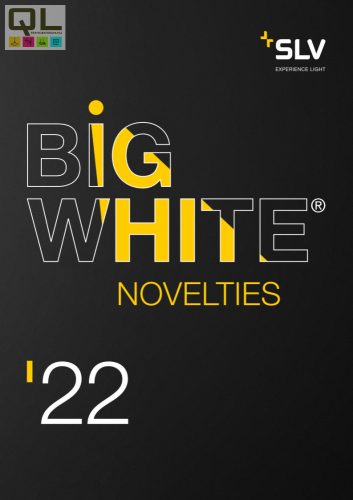 SLV BIG WHITE 2022 újdonságok katalógus